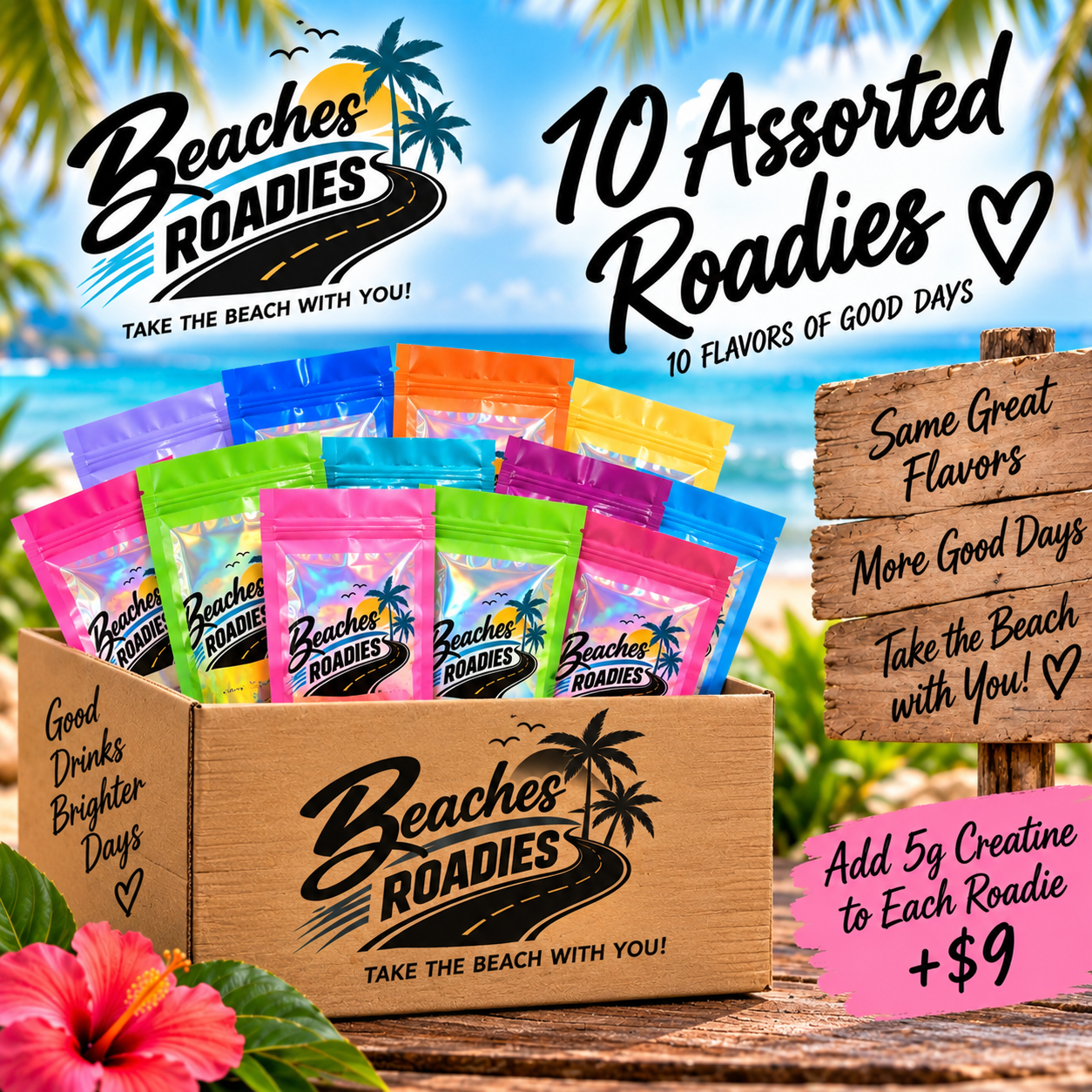 10 Assorted Beaches Roadies bundle with optional 5g creatine per Roadie